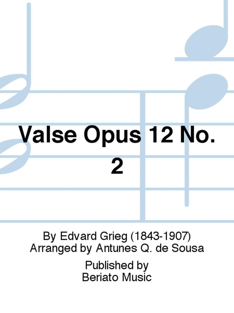 Valse Opus 12 No. 2
