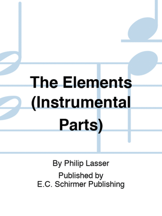 Book cover for The Elements (Instrumental Parts)