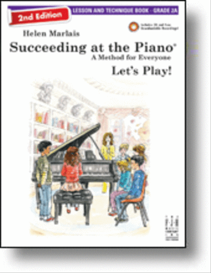 Succeeding at the Piano, Lesson & Technique Book - Grade 2A (2nd Edition)