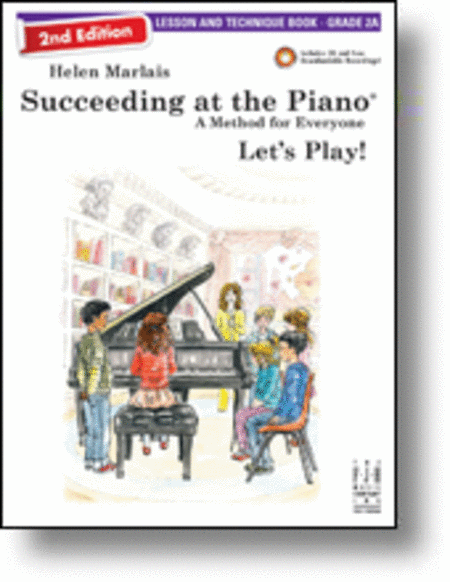 Succeeding at the Piano, Lesson & Technique Book - Grade 2A (2nd Edition)