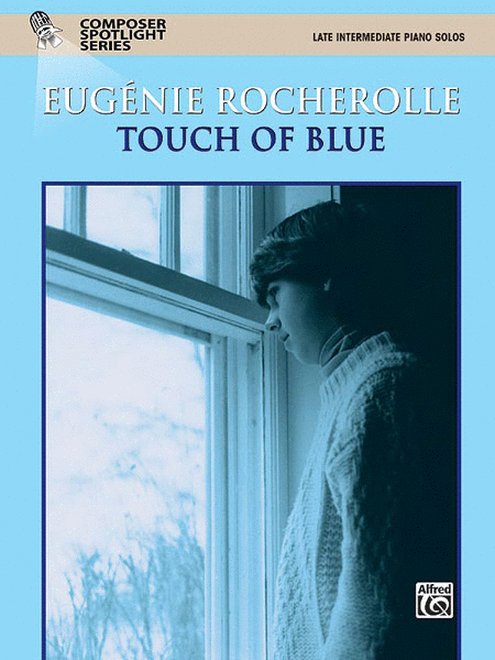 Eugenie R. Rocherolle: Touch of Blue