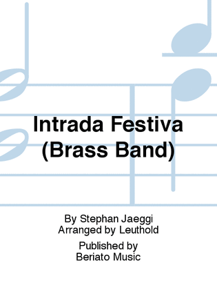 Intrada Festiva (Brass Band)