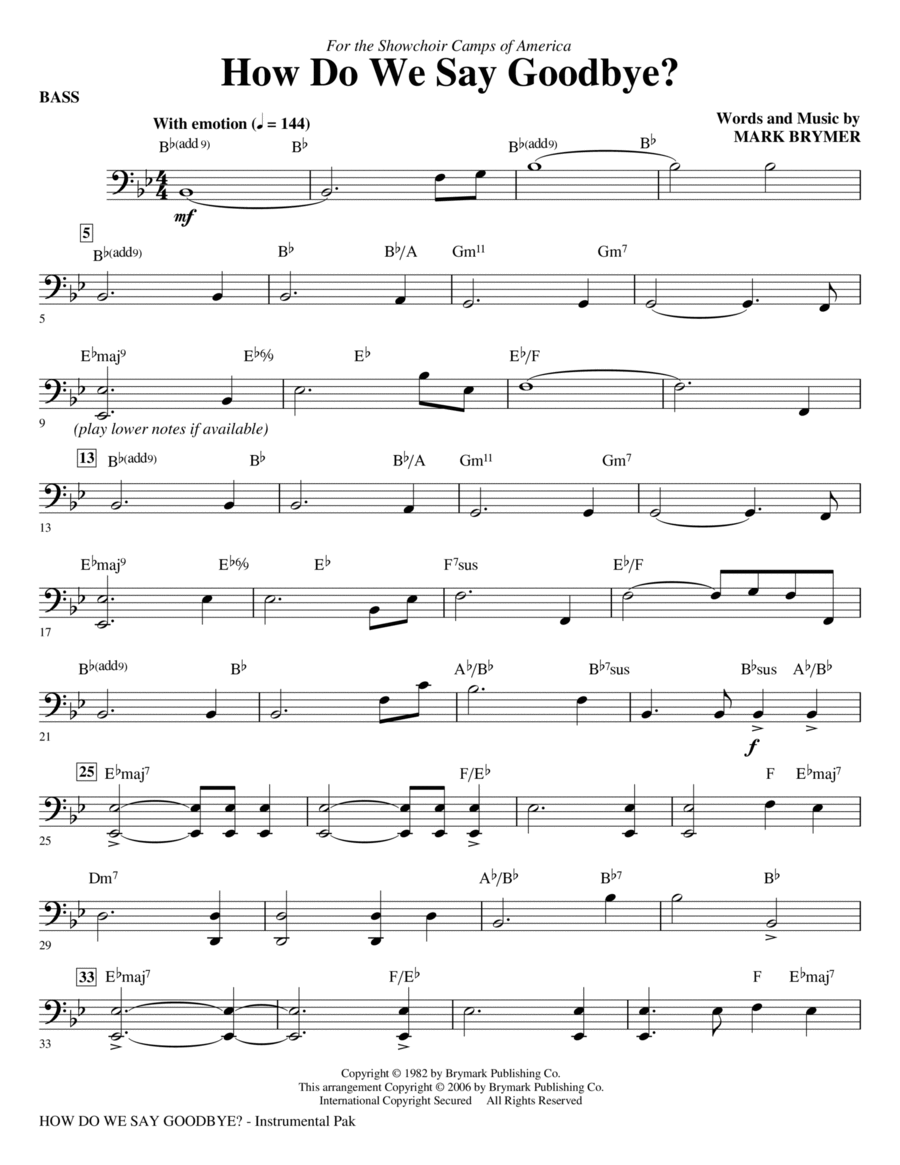 How Do We Say Goodbye? - Bass
