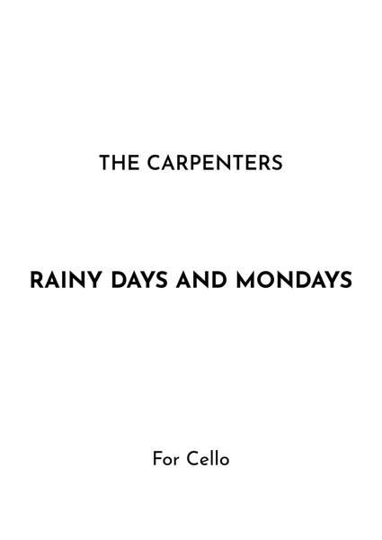 Rainy Days And Mondays
