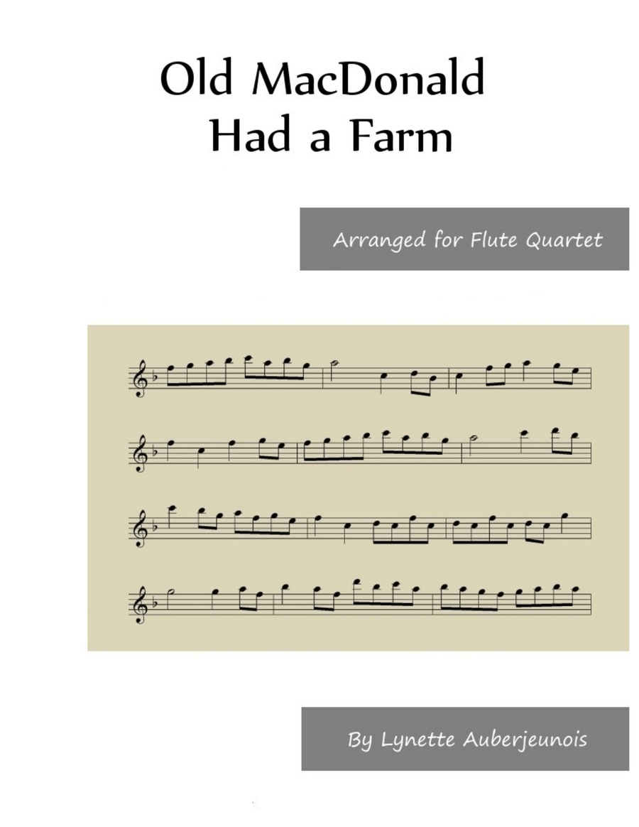 Old MacDonald Had a Farm - Flute Quartet Flute Quartet scores gallery preview page 1