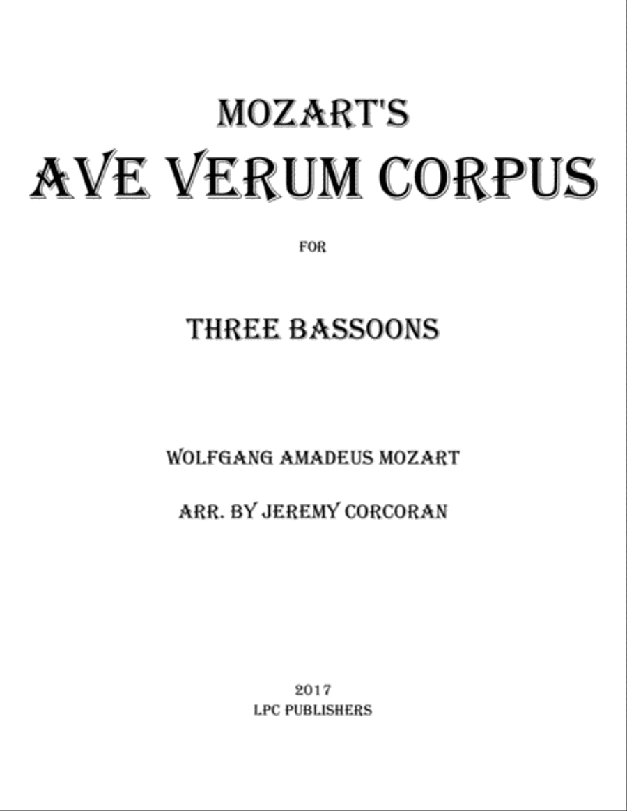 Ave Verum Corpus for Three Bassoons Woodwind Trio scores gallery preview page 1