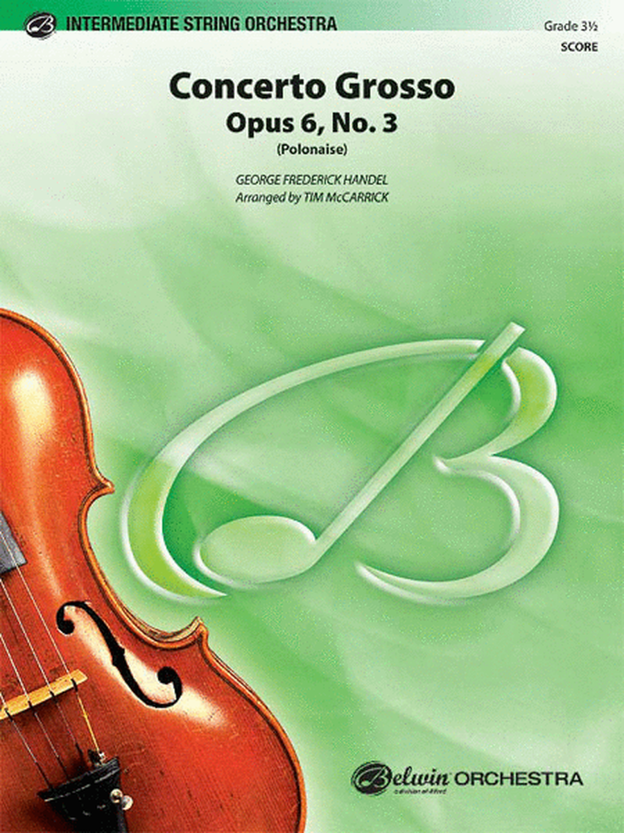 Concerto Grosso, Opus 6, No. 3 (Polonaise) image number null