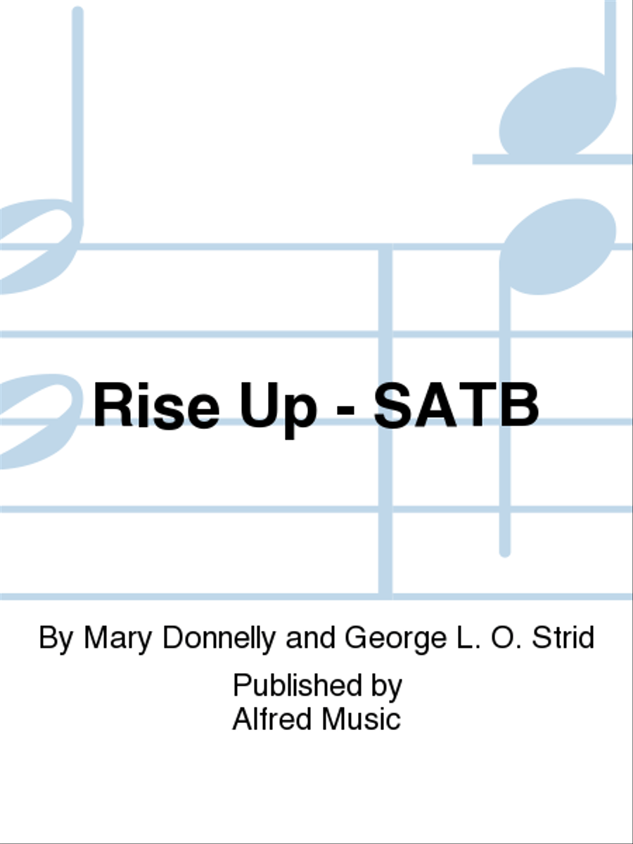 Rise Up - SATB Rise Up - SATB 4-Part scores gallery preview page 1