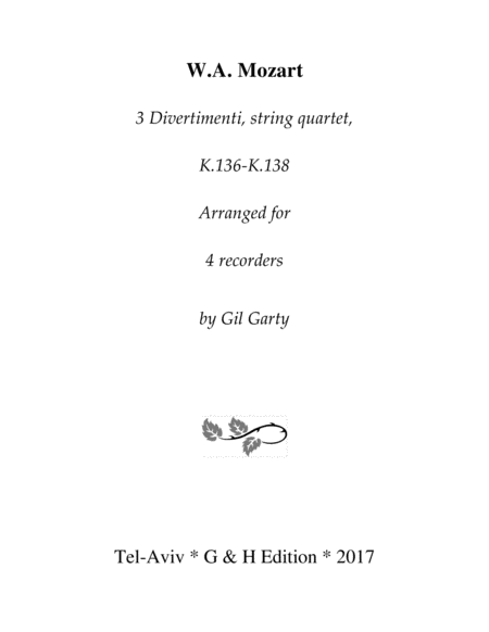 3 Divertimenti, K.136-K.138 (arrangements for 4 recorders)