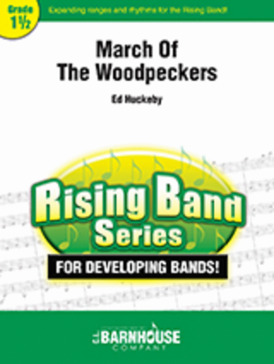 March Of The Woodpeckers