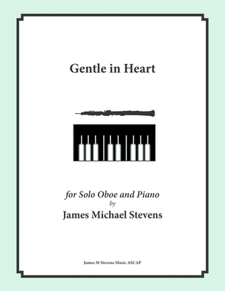 Book cover for Gentle in Heart - Solo Oboe & Piano
