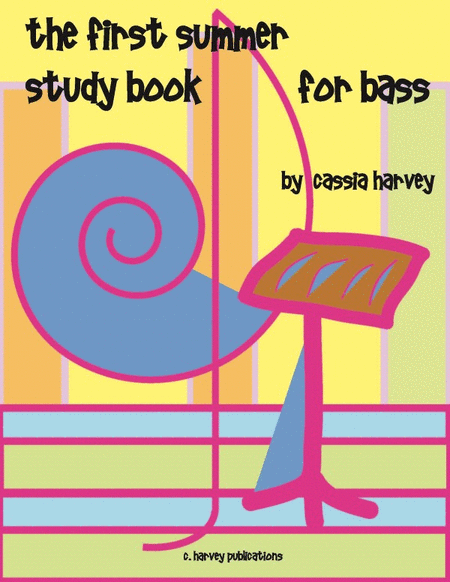 The First Summer Study Book for Bass