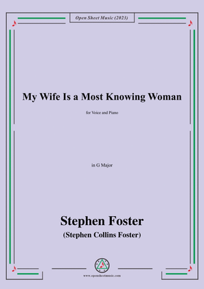S. Foster-My Wife Is a Most Knowing Woman,in G Major