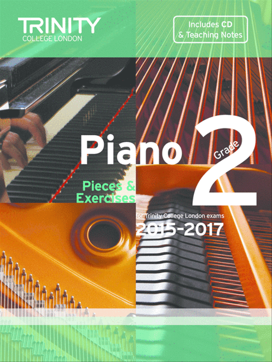 Piano Exam Pieces & Exercises 2015-2017: Grade 2 (book, CD & teaching notes)