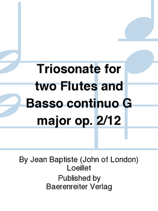 Book cover for Triosonate for two Flutes and Basso continuo G major op. 2/12