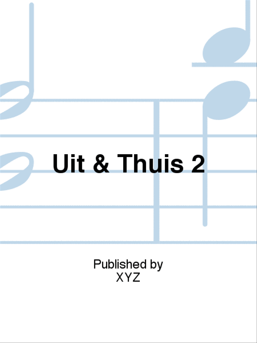 Uit & Thuis 2