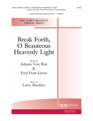 Book cover for Break Forth, O Beauteous Heavely Light