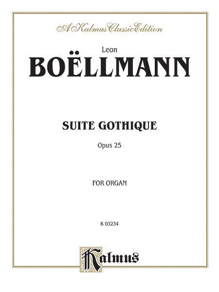 Suite Gothique, Op. 25