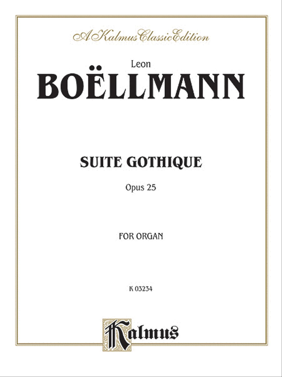 Suite Gothique, Op. 25