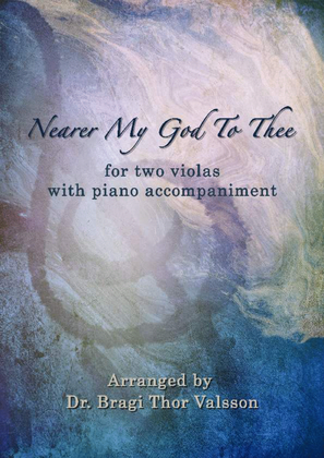 Book cover for Nearer My God To Thee - Viola duet with Piano accompaniment