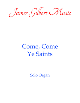 Book cover for Come, Come Ye Saints
