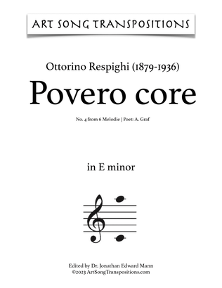 Book cover for RESPIGHI: Povero core (transposed to E minor)