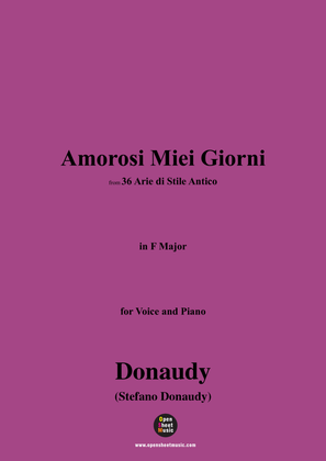 Donaudy-Amorosi Miei Giorni,from 36 Arie di Stile Antico,in F Major