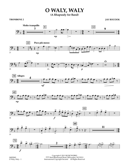 O Waly Waly (A Rhapsody For Band) - Trombone 2