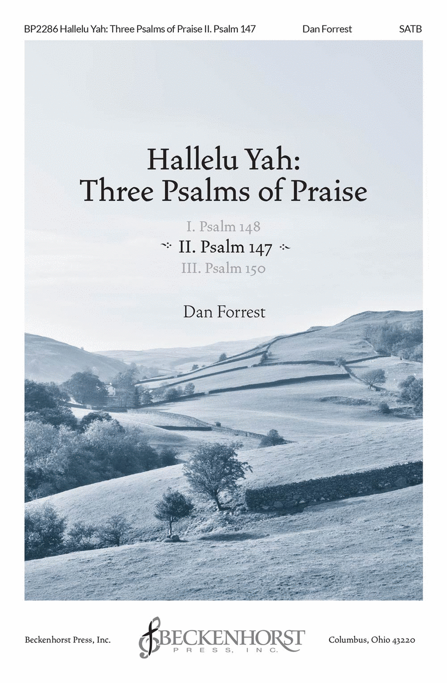 Hallelu Yah: Three Psalms of Praise II. Psalm 147