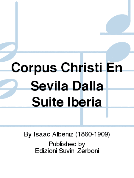 Corpus Christi En Sevila Dalla Suite Iberia