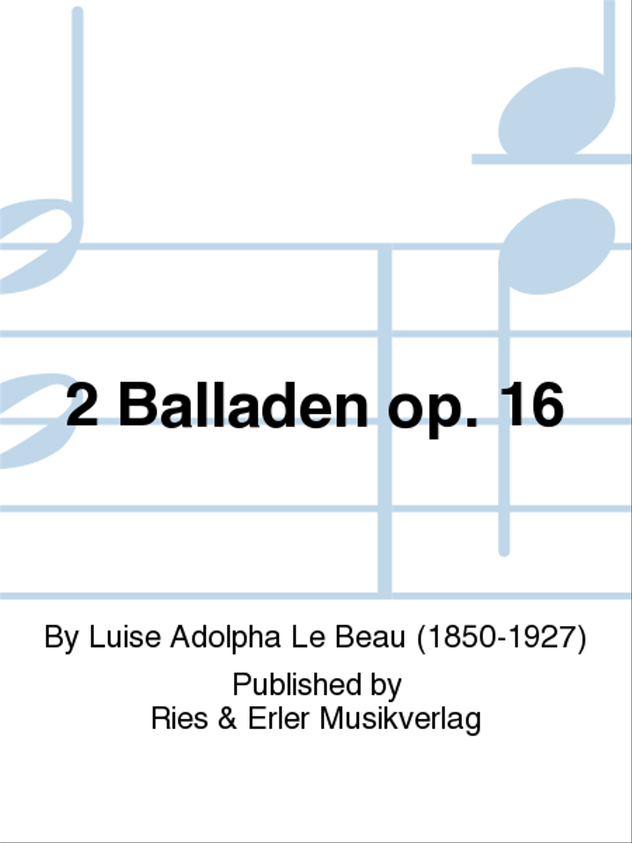 2 Balladen Op. 16 2 Balladen Op. 16 School and Community scores gallery preview page 1