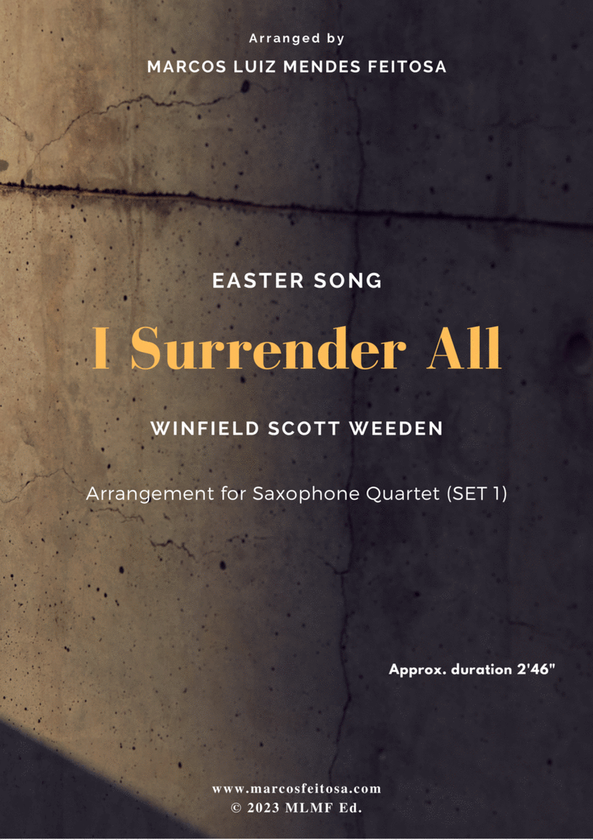 I Surrender All (Tudo Entregarei) - Saxophone Quartet SET 1 image number null