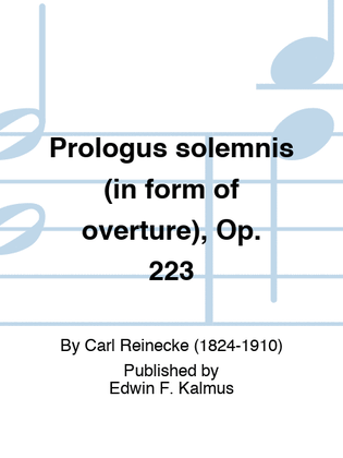 Prologus solemnis (in form of overture), Op. 223