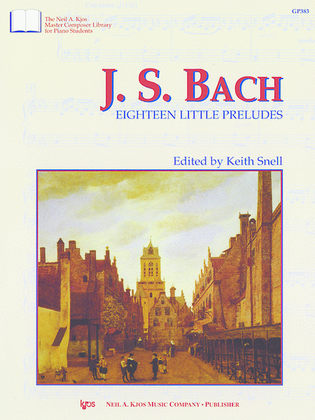 Book cover for Bach - Eighteen Little Preludes