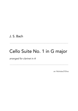 J. S. Bach - Cello Suite No. 1 in G major arranged for clarinet in A