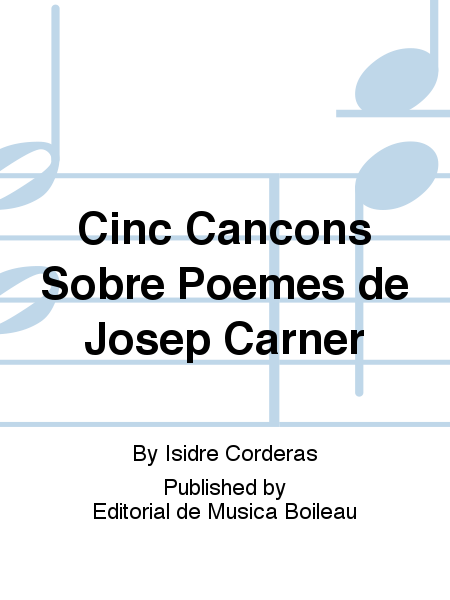 Cinc Cancons Sobre Poemes de Josep Carner