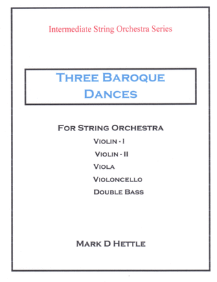 Three Baroque Dances for Intermediate String Orchestra