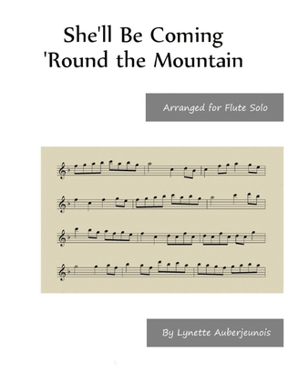 She’ll Be Coming ‘Round the Mountain - Flute Solo