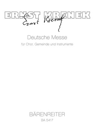 Deutsche Messe fur Chor, Gemeinde und Instrumente