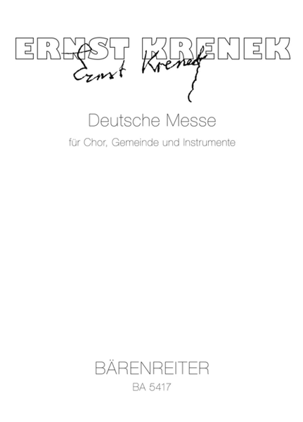 Deutsche Messe fur Chor, Gemeinde und Instrumente