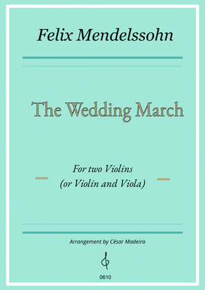 Book cover for The Wedding March - Violin Duet (Full Score)