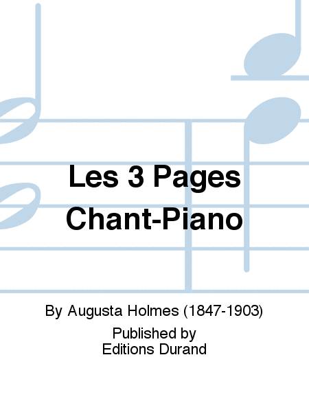 Les 3 Pages Chant-Piano