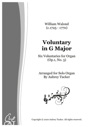 Book cover for Organ: Voluntary in G Major - Six Voluntaries for Organ (Op. 1, No. 5) - William Walond