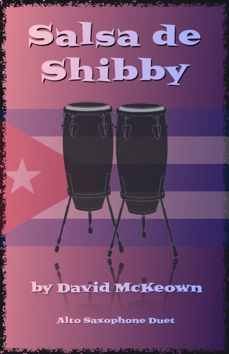 Salsa de Shibby, for Alto Saxophone Duet