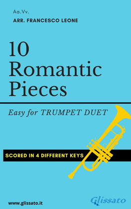 Book cover for 10 Romantic Pieces - Bb Trumpet or Trombone T.C. Duet