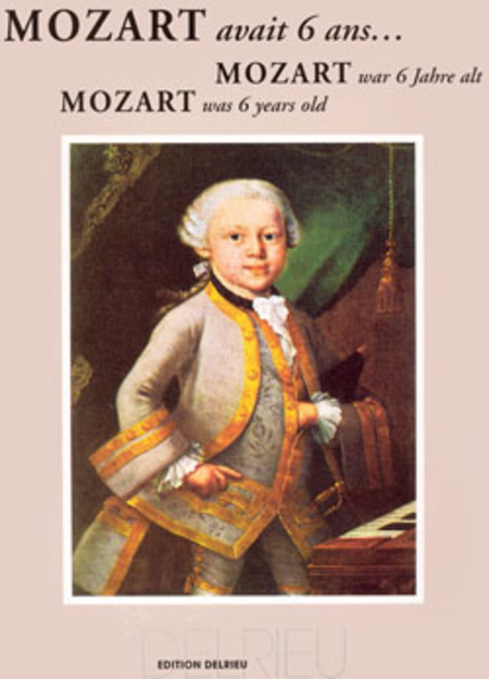 Mozart Avait 6 Ans