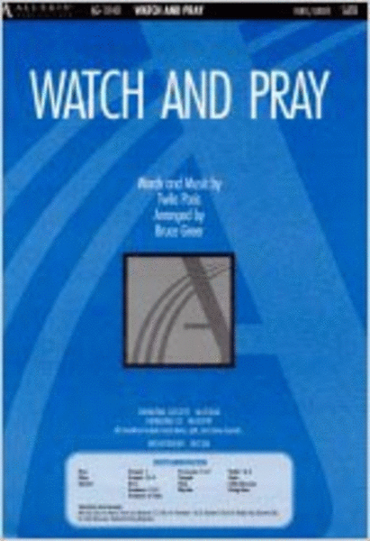 Watch and Pray (Orchestration)