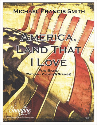 America, Land That I Love