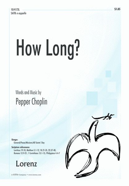 How Long? by Pepper Choplin 4-Part - Digital Sheet Music