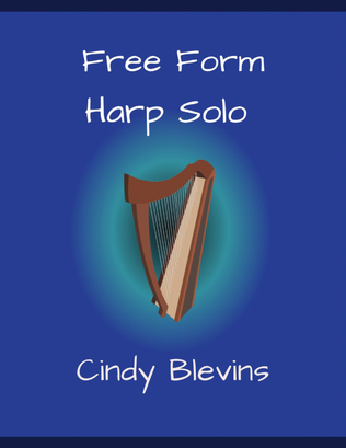 Free Form, original solo for Lever or Pedal Harp